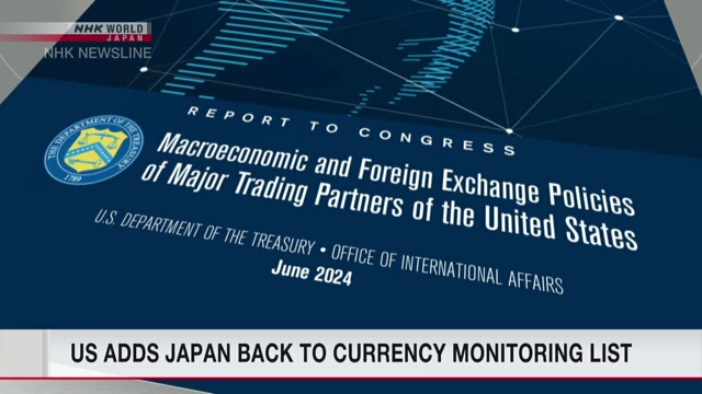 US puts Japan back on currency monitoring list