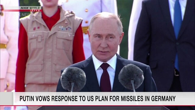 Putin vows measures against US plan to deploy long-range missiles in Germany