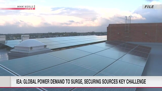 IEA: Global power demand to surge, securing sources key challenge