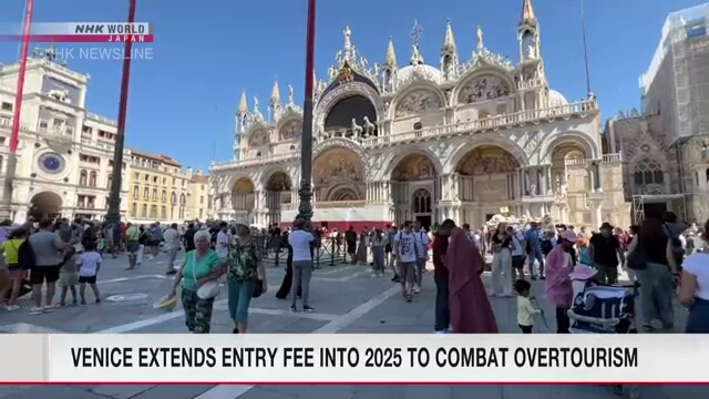 Venice extends entry fee into 2025 to combat overtourism